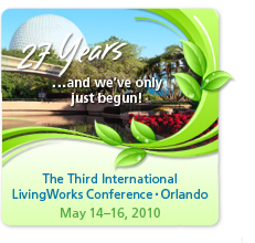 2010 International LivingWorks Conference