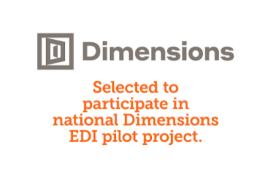 Dimensions: Selected to participate in national Dimensions EDI pilot project.