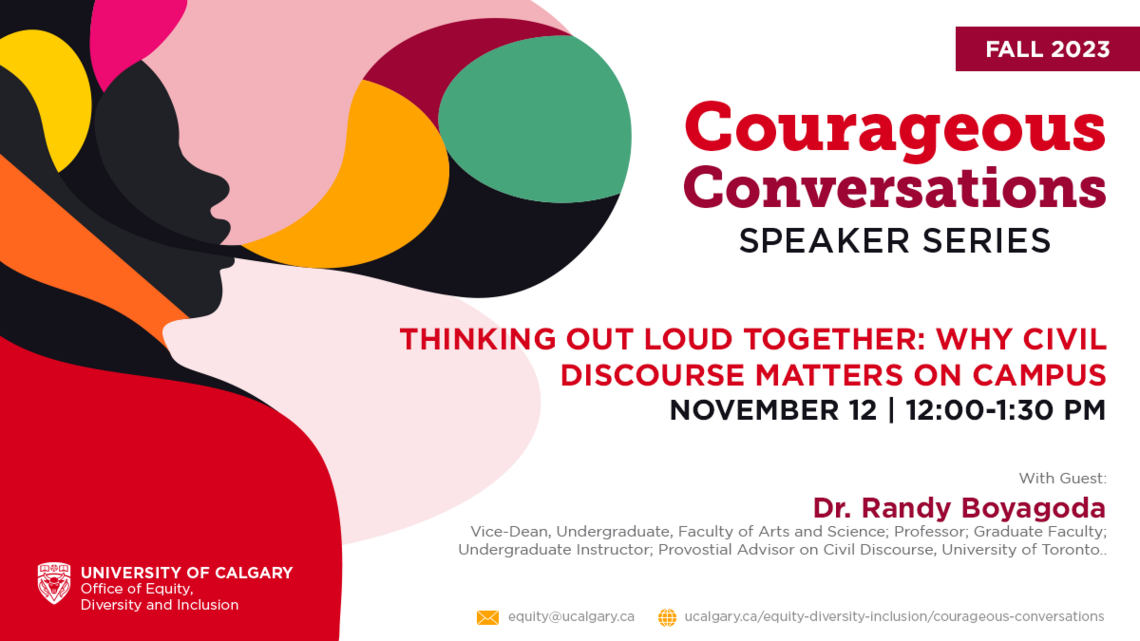 Thinking out loud together: Why civil discourse matters on campus 