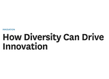 How diversity can drive innovation. (2014, August 1). Harvard Business Review