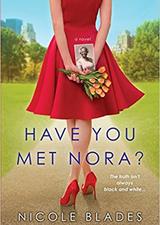 Have You Met Nora?