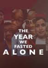 The Year We Fasted Alone
