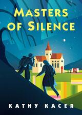 Masters of Silence by Kathy Kacer