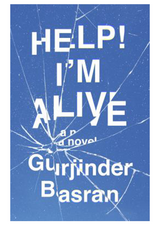 Help! I’m Alive: A Novel