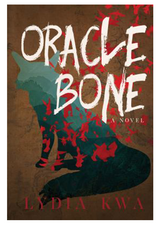 Oracle bone : a chuanqi novel