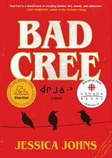 Bad Cree by Jessica Johns