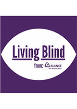 Living Blind Podcast