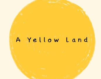 A Yellow Land