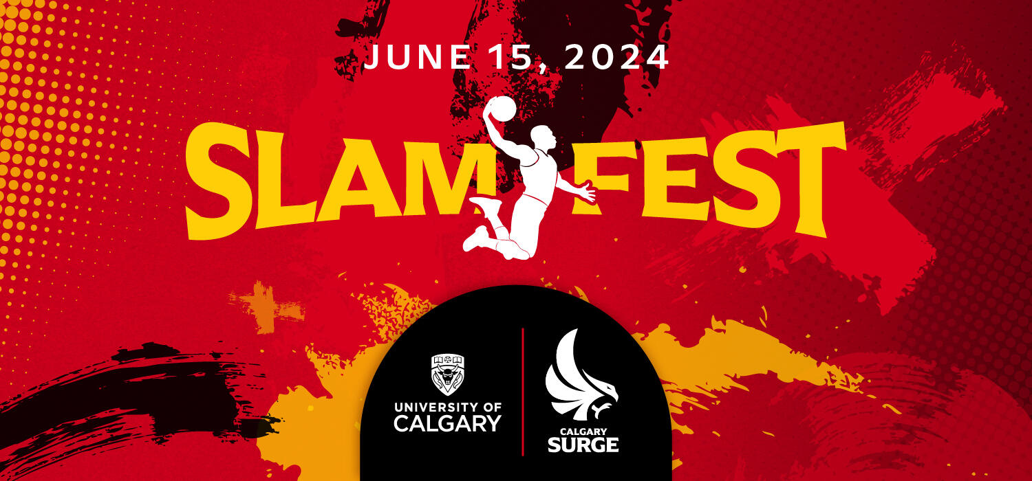 Text reads: "June 15, 2024. SLAM FEST. University of Calgary, Calgary Surge"