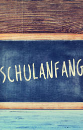 Schulanfang - Back to school (in German)