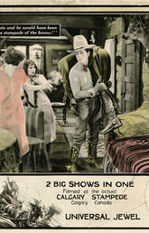 “Poster for Hoot Gibson's movie, 'The Calgary Stampede', filmed in Calgary, Alberta.", 1925, (CU12928198) by Unknown.