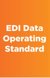 An orange visual stating EDI Data Operating Standard