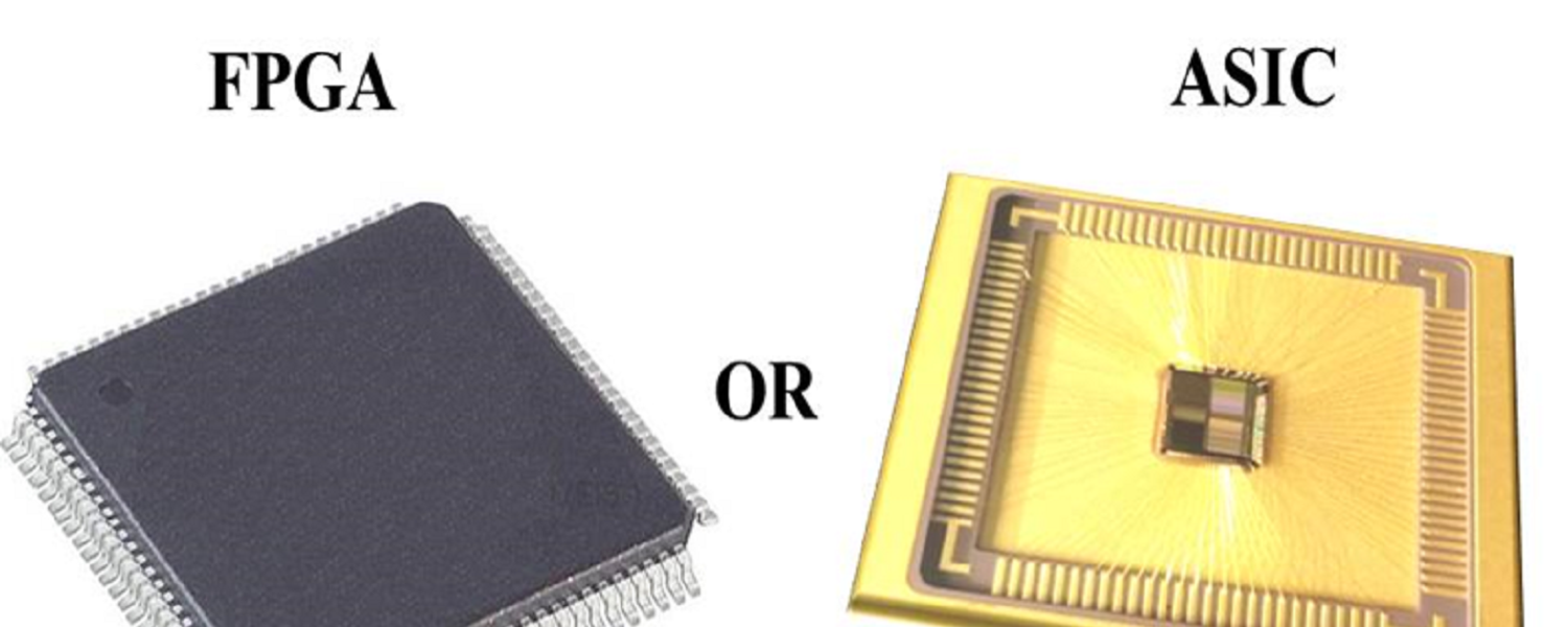 FPGA or ASIC