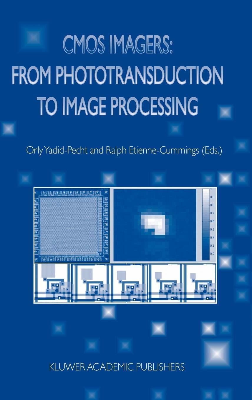 CMOS Imagers: From Phototransduction to Image Processing, Book Cover