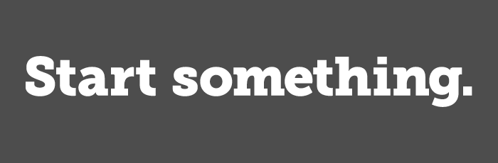 White start something wordmark on one line White start something wordmark on one line